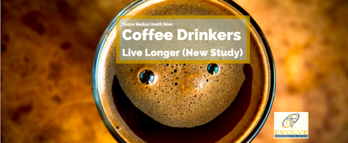 Coffee Drinkers live longer from Evolve Direct Primary Care is Maryland's first Direct Primary Care and provides the highest rated primary care and urgent care to Annapolis, Edgewater, Davidsonville, Crownsville, Severna Park, Arnold, Gambrills, Crofton, Waugh Chapel, Stevensville, Pasadena and Glen Burnie.
