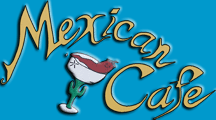 Last Call For The Mexican Cafe