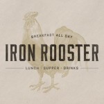 Iron Rooster taking downtown by storm