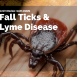 Maryland Ticks:  Fall Lyme Disease Risk Still High