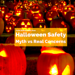 Halloween Safety: Myths vs Real Risks