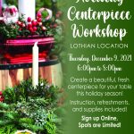 Greenstreet Gardens Holiday Centerpiece Workshop