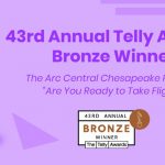 Liquified Creative Wins Bronze Telly for The Arc Central Chesapeake Region Campaign