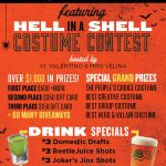 Halloween-Hell in a Shell-$1,000 in prizes Costume Contest!