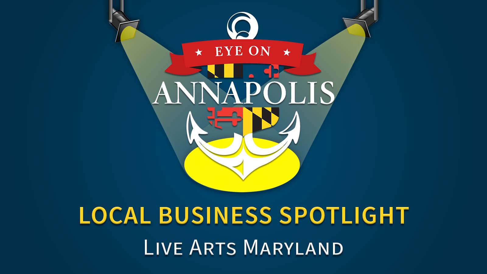 Local Business Spotlight: Live Arts Maryland